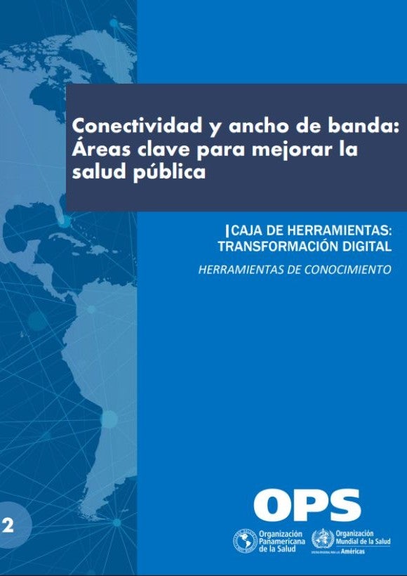 Conectividad y ancho de banda: áreas clave para mejorar la salud pública