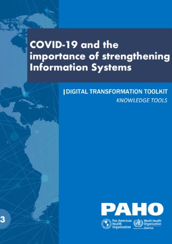 COVID-19 and the importance of strengthening Information Systems