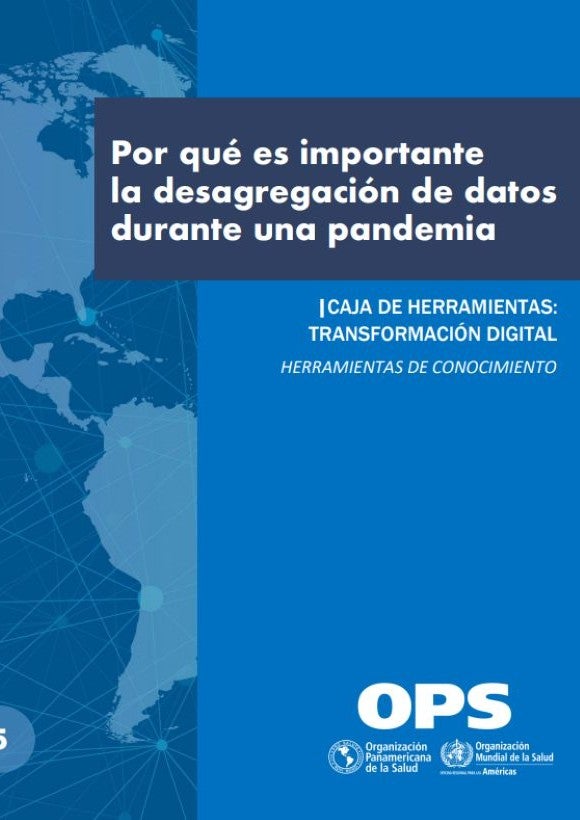 Por qué es importante la desagregación de datos durante una pandemia