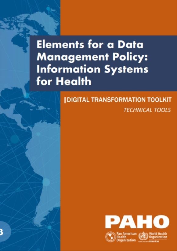 Elements for a Data Management Policy: Information Systems for Health