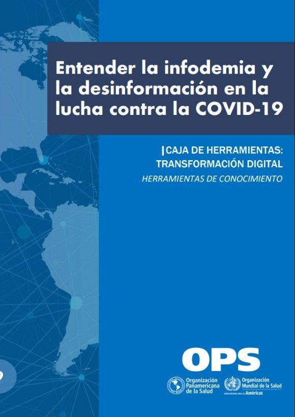 Entender la infodemia y la desinformación en la lucha contra la COVID-19