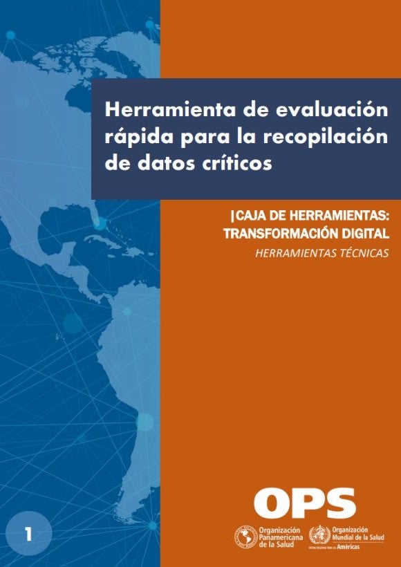 Herramienta de evaluación rápida para la recopilación de datos críticos