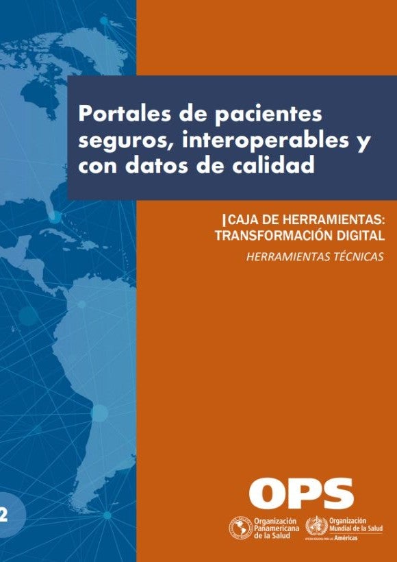 Portales de pacientes seguros, interoperables y con datos de calidad