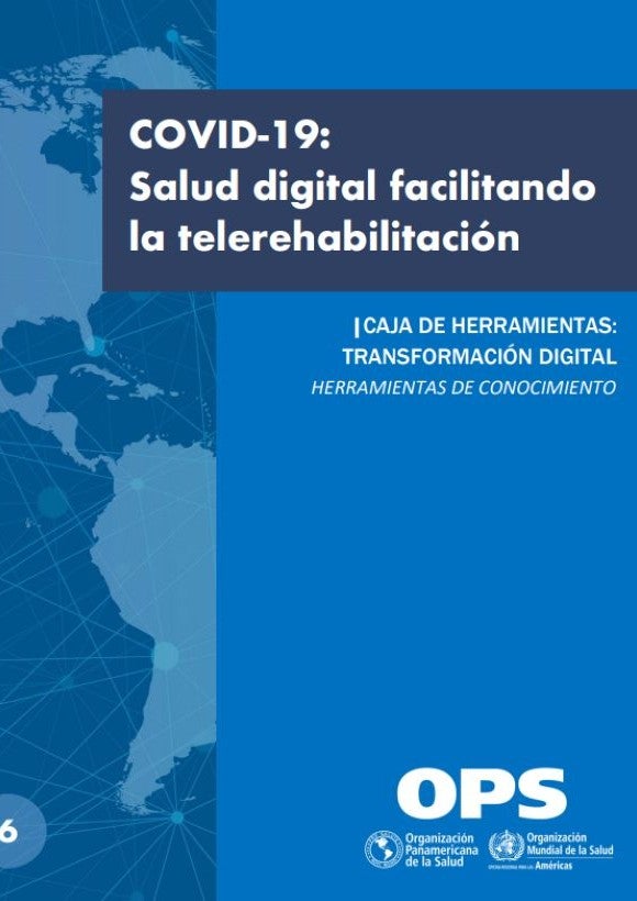 COVID-19: La salud digital facilitando la telerehabilitación