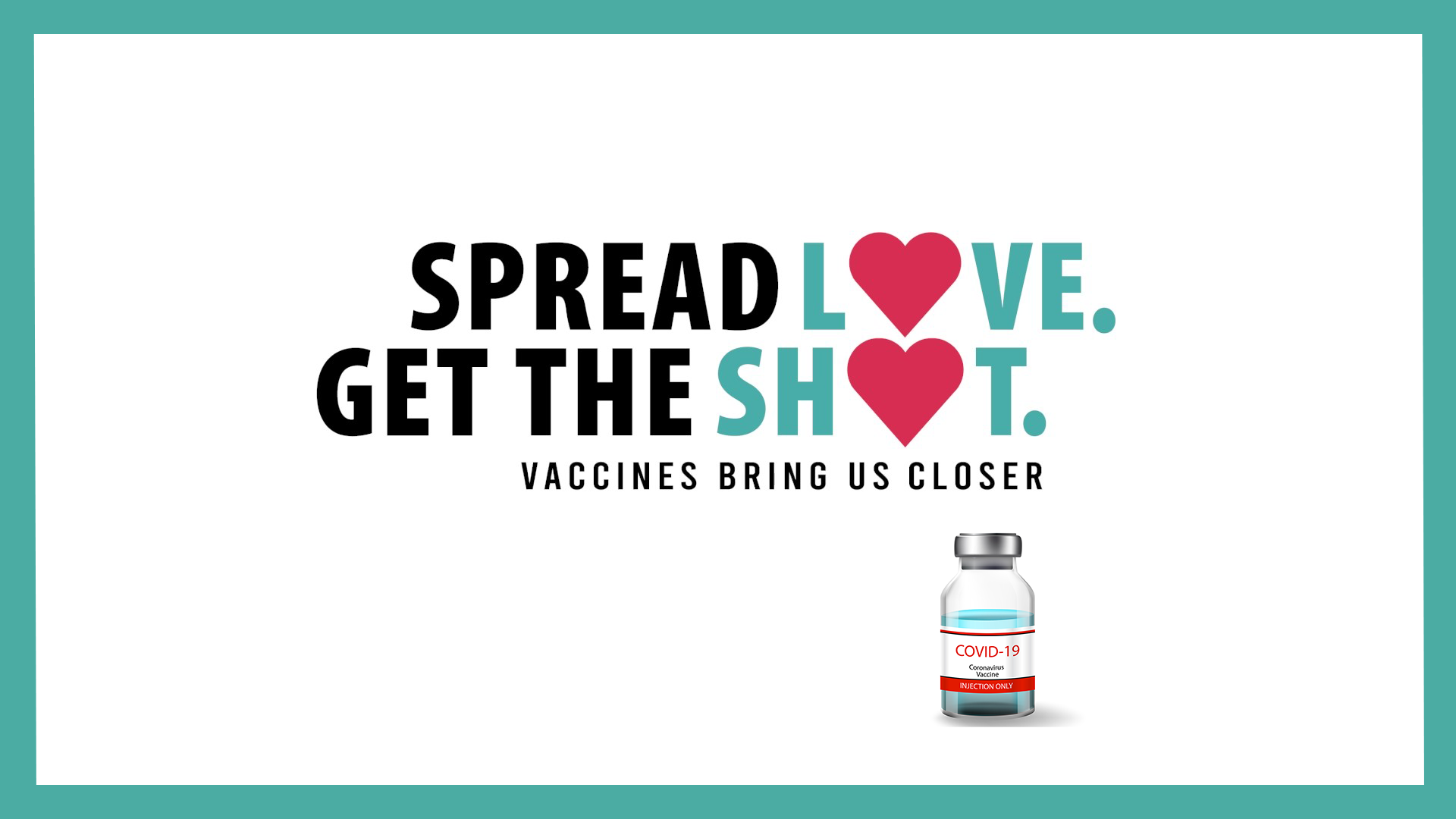 spread love vaccination campaign