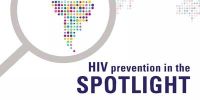 HIV Prevention in the Spotlight.