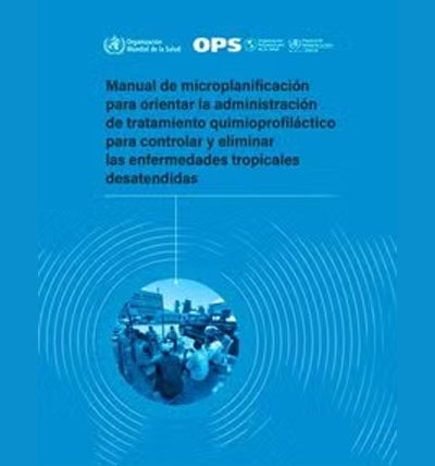 Guía práctica para programas del sector enfernedades tropicales desatendidas