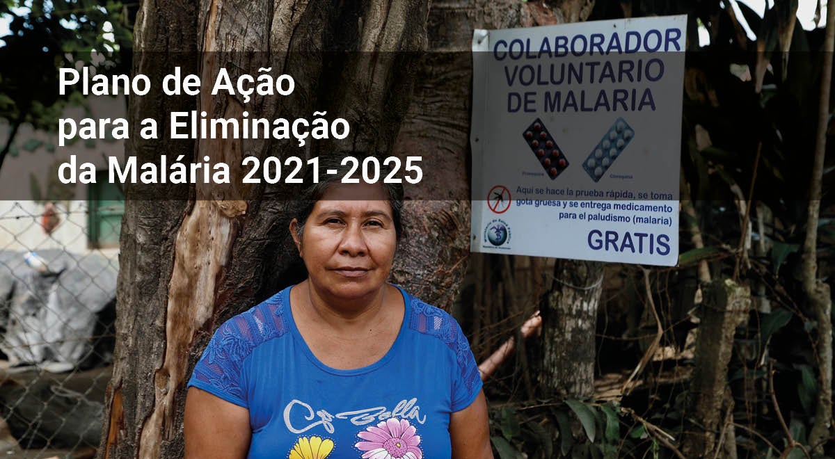 Plano de ação para a eliminação da malária 2021-2025
