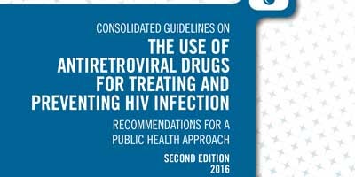 Consolidated guidelines on the use of antiretroviral drugs for treating and preventing HIV infection; 2016