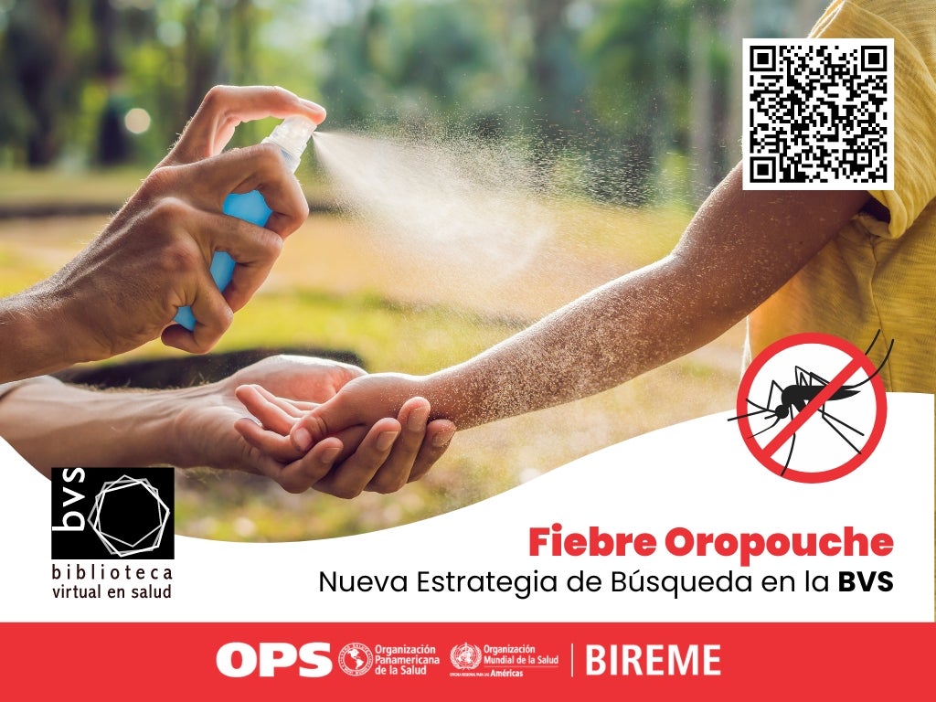 Nueva estrategia de búsqueda en la BVS para la Fiebre de Oropouche