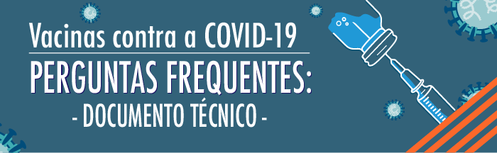 Perguntas frequentes sobre as vacinas candidatas contra a COVID-19 e os mecanismos de acesso a elas. Versão 3, 6 de janeiro de 2021