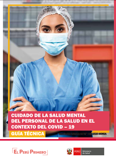 Cuidado de la salud mental del personal de salud en el contexto del COVID-19. Guía técnica
