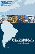 Field Manual - PAHO/WHO Regional Emergency Response Team