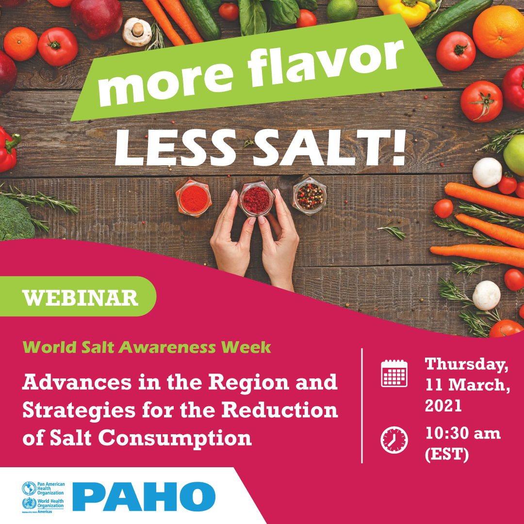 Webinar: Advances in the Region about Strategies for the Reduction of Salt Consumption