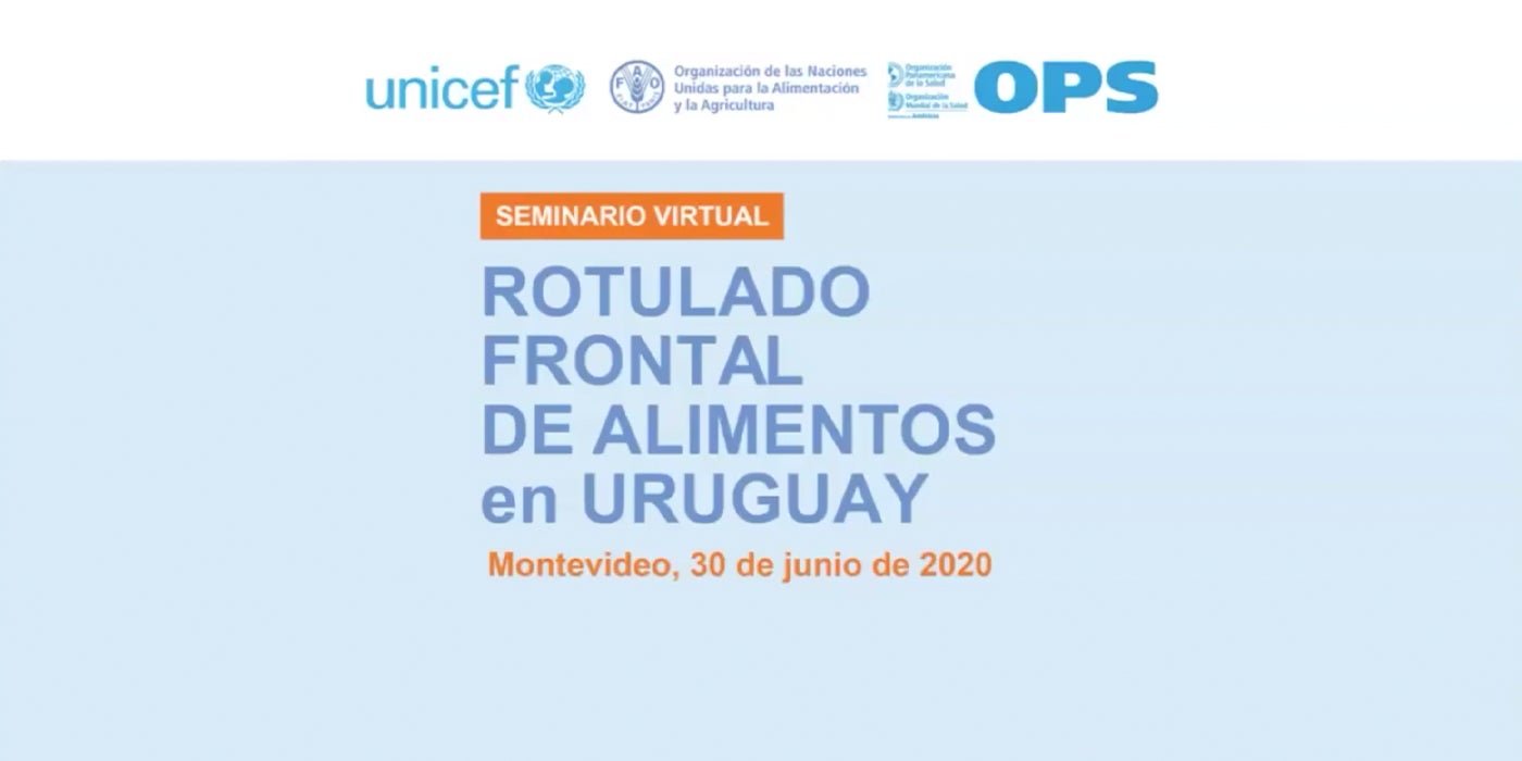 Seminario virtual: Rotulado frontal de alimentos en Uruguay