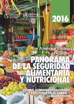 Panorama of Food and Nutrition Security in Latin America and the Caribbean