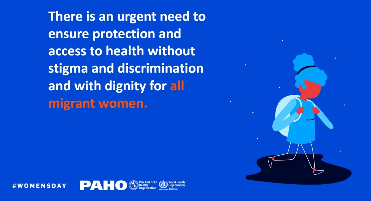 Urgent need to ensure protection and access to health for all migrant women