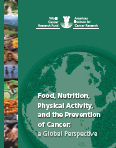 WCRF. Food, Nutrition, Physical Activity and the Prevention of Cancer: a Global Perspective, 2007