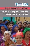 Nota de orientação da OPAS/OMS. Prevenção e controle de amplo alcance do câncer do colo do útero: um futuro mais saudável para meninas e mulheres. 2013 (En portugués)