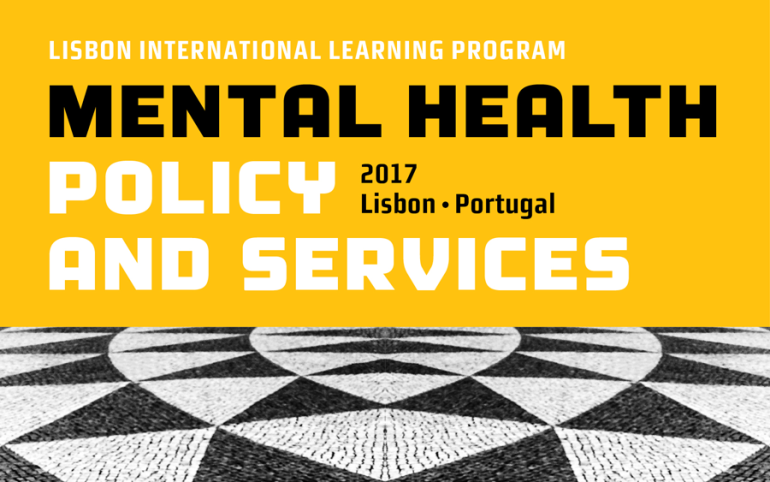 Lisbon international learning program on mental health policy and services