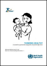 Thinking Healthy: A manual for psychosocial management of perinatal depression