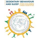 Guidelines on physical activity, sedentary behaviour and sleep for children under 5 years of age