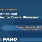 Virtual Seminar: Ethics and Vector Borne Diseases 