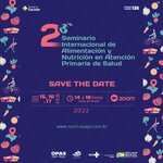 II SEMINARIO INTERNACIONAL SOBRE ALIMENTACIÓN Y NUTRICIÓN EN LA ATENCIÓN PRIMARIA DE SALUD