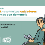 Lanzamiento de iSupport: curso virtual para cuidadores de personas con demencia