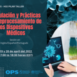 Taller “Reglamentación y prácticas de reprocesamiento de dispositivos médicos”