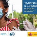 120º Aniversario de la OPS y la Cooperación con España