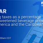webinar banner for  Comparing taxes as a percentage of sugar-sweetened beverage prices in Latin America and the Caribbean event