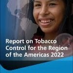 Report on Tobacco control for the Region of the Americas 2022