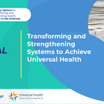 webinar 1 Transforming and Strengthening Systems to Achieve Universal Health