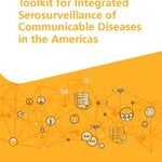 Toolkit for Integrated Serosurveillance of Communicable Diseases in the Americas