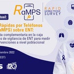 Encuestas Rápidas por Teléfonos Móviles (RaMPS) sobre ENT