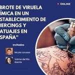 Fortalecimiento de capacidades para PCI y manejo clínico de la viruela símica en el Caribe: “Brote de viruela símica en un establecimiento de piercings y tatuajes en España”