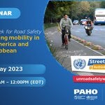 VII United Nations Week for Road Safety: Rethinking mobility in Latin America and the Caribbean 