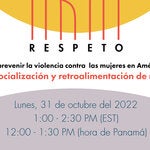 RESPETO: Siete estrategias para prevenir la violencia contra las mujeres en América Latina y el Caribe: Taller de socialización y retroalimentación de resultados
