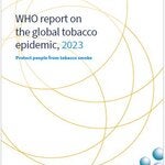 WHO report on the global tobacco epidemic, 2023: protect people from tobacco smoke