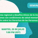 Panorama regional y desafíos éticos de la investigación con personas con condiciones de salud mental a la luz de la Convención sobre los Derechos de las Personas con Discapacidad
