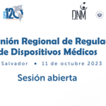 Sesión abierta de la XI Reunión Regional de Regulación de Dispositivos Médicos
