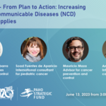 From Plan to Action: Increasing Access to Non-Communicable Diseases (NCD) Medicines and Supplies