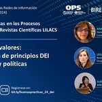LILACS Webinars Series - Aligning Values: Integration of DEI Principles in Editorial Flow and Policies