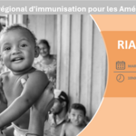 Plan d'action régional d'immunisation pour les Amériques 2030