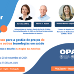 Webinar “Políticas de Acesso para a Gestão de Preços de Medicamentos