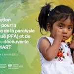 Webinar Transformation numérique pour la surveillance de la paralysie flasque aiguë (PFA) et de la rougeole