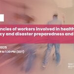 Competencies of workers involved in health emergency and disaster preparedness and response
