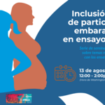 webinar sobre inclusión ética de participantes embarazadas en ensayos clínicos
