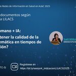 Webinario “Indizador humano + IA: ¿Cómo mantener la calidad de la indización temática en tiempos de automatización?”, con Sueli Mitiko Yano Suga (BIREME/OPS/OMS), que se realizará el 23 de octubre a las 11h (Brasilia, UTC-3). Regístrese en https://bit.ly/sesion4_indizacionLILACS2025.